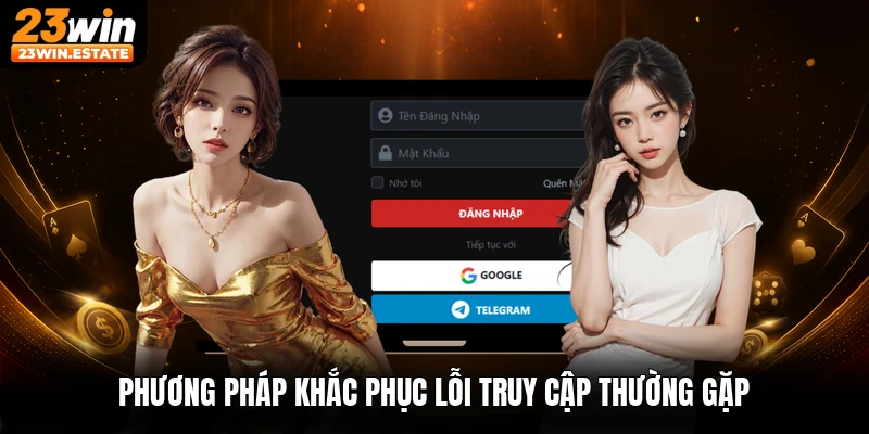 Phương pháp khắc phục lỗi truy cập thường gặp
